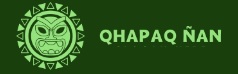 Qhapaq Ñan | Real Camino de los Inkas
